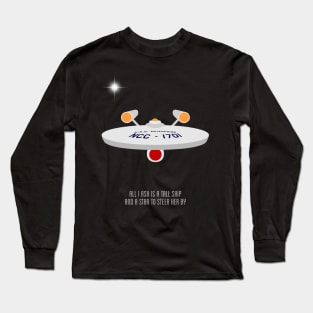 All I ask is a tall ship | Star Trek Long Sleeve T-Shirt